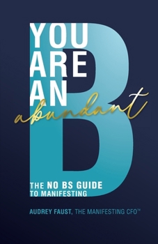 Paperback You Are an Abundant B Book