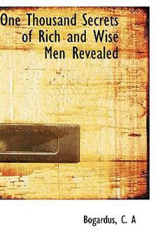 Paperback One Thousand Secrets of Rich and Wise Men Revealed Book