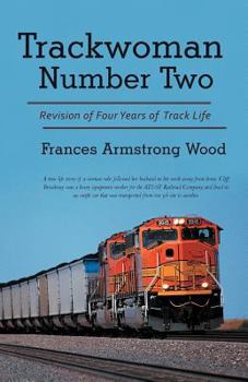 Paperback Trackwoman Number Two: Revision of Four Years of Track Life Book