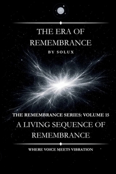 The Era of Remembrance (The Remembrance Series)