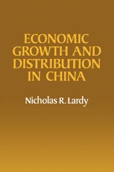 Paperback Economic Growth and Distribution in China Book