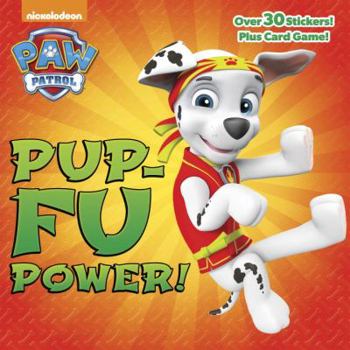 Paperback Pup-Fu Power! (Paw Patrol) Book