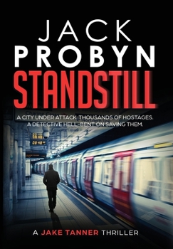 Standstill - Book #1 of the Jake Tanner