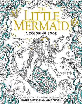 Paperback The Little Mermaid: A Coloring Book