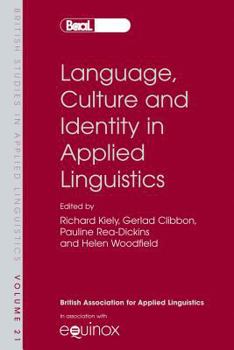 Paperback Language, Culture and Identity in Applied Linguistics Book