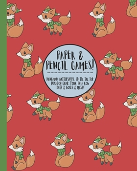 Paperback Paper & Pencil games!: Cute Christmas foxes foxy themed travel & activity game book with game instructions! Features 4 in a row, hangman, hex Book