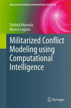Hardcover Militarized Conflict Modeling Using Computational Intelligence Book