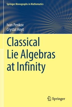 Paperback Classical Lie Algebras at Infinity Book