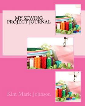 Paperback My Sewing Project Journal Book
