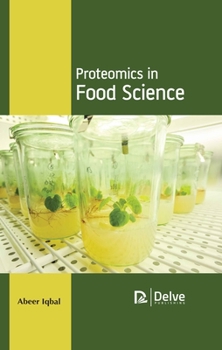 Hardcover Proteomics in Food Science Book