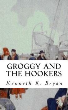Paperback Groggy and the Hookers Book