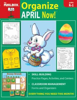 Paperback Organize April Now! (Grs. K-1) Book