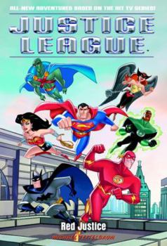 Red Justice (Justice League (TM)) - Book  of the Justice League