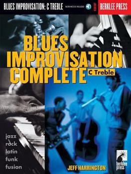 Paperback Blues Improvisation Complete: C Treble [With Play-Along CD] Book