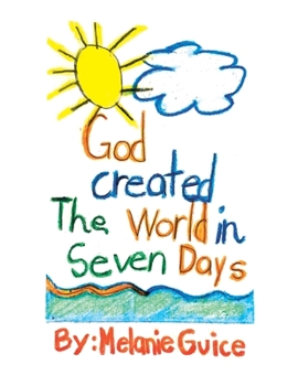 Paperback God Created the World in Seven Days Book