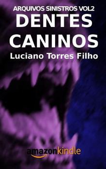 Paperback Dentes Caninos [Portuguese] Book