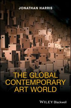 Paperback The Global Contemporary Art World Book