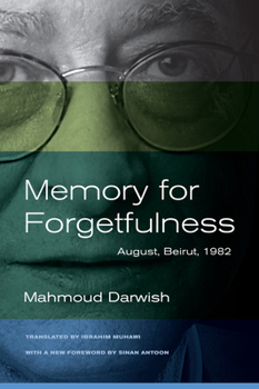 Paperback Memory for Forgetfulness: August, Beirut, 1982 Book