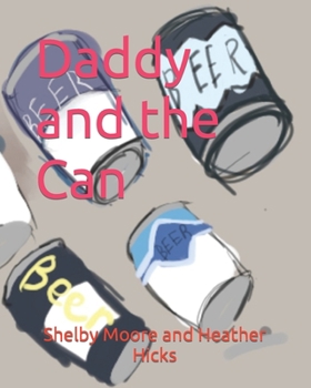 Paperback Daddy and the Can Book