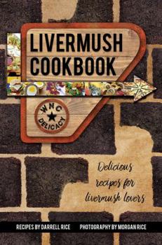 Paperback Livermush Cookbook Book