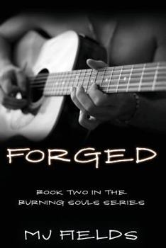 Forged - Book #2 of the Burning Souls