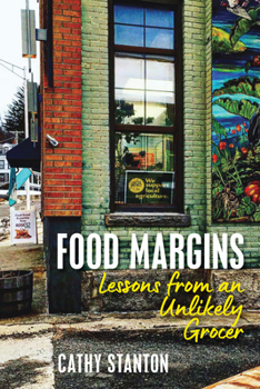 Paperback Food Margins: Lessons from an Unlikely Grocer Book