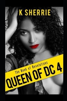Paperback Queen Of DC 4: The Book Of Revelations Book