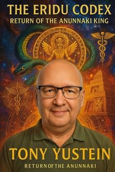 Paperback The Eridu Codex: Return of the Anunnaki King Book