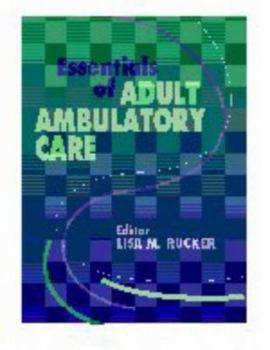 Paperback Essentials of Adult Ambulatory Care Book
