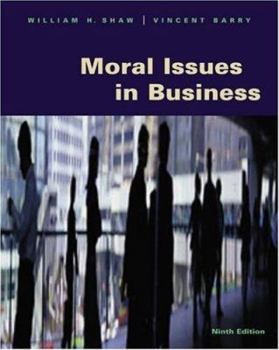 Paperback Moral Issues in Business [With Infotrac] Book