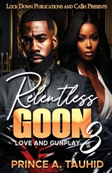 Paperback Relentless Goon 3: Love and Gunplay Book