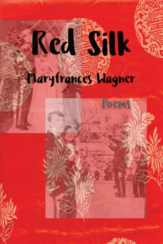 Paperback Red Silk: Poems Book