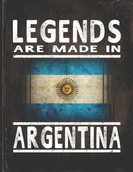 Legends Are Made In Argentina: Customized Gift for Argentinian Coworker  Undated Planner Daily Weekly Monthly Calendar Organizer Journal