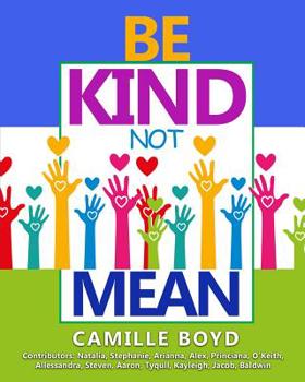 Be Kind Not Mean