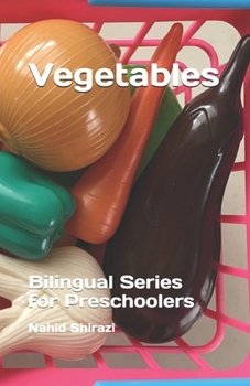 Paperback Vegetables: Bilingual Series for Preschoolers Book