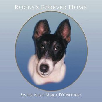 Paperback Rocky's Forever Home Book