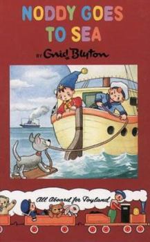 Noddy Goes to Sea - Book  of the Noddy Universe