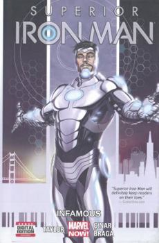 Superior Iron Man, Volume 1: Infamous - Book #1 of the Superior Iron Man