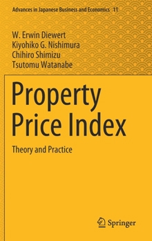Hardcover Property Price Index: Theory and Practice Book