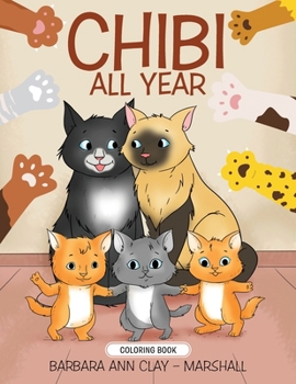 Paperback Chibi All Year (Coloring Book) Book