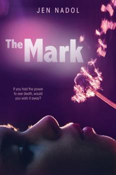 The Mark - Book #1 of the Mark