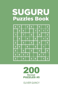 Paperback Suguru - 200 Normal Puzzles 9x9 (Volume 5) Book
