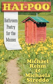 Paperback Hai-Poo: Bathroom Poetry for the Masses Book