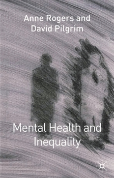 Paperback Mental Health and Inequality Book