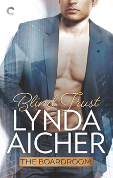 Mass Market Paperback Blind Trust (The Boardroom, 2) Book