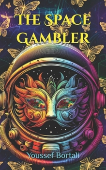 The Space Gambler