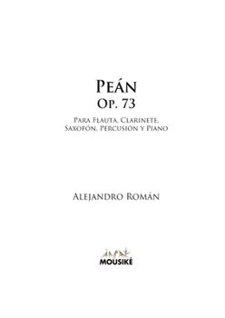 Paperback Peán, Op. 73: para flauta, clarinete, saxofón, percusión y piano [Spanish] Book