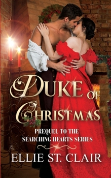 Duke of Christmas - Book  of the Searching Hearts #0