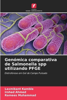 Paperback Genómica comparativa de Salmonella spp utilizando PFGE [Portuguese] Book