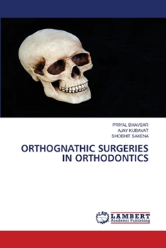 Paperback Orthognathic Surgeries in Orthodontics Book